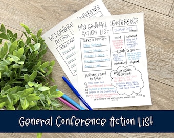 General Conference Action List - Note taking for General Conference for Children and Youth - Teach how to take notes and record inspiration!