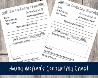 Young Women's Conducting Sheet with training guide Easily teach the Young Women to conduct their class *Updated to including opening prayer*