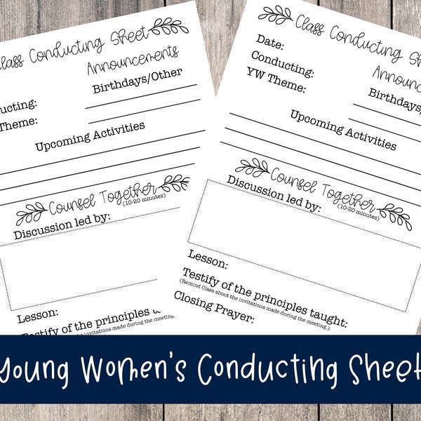 Young Women's Conducting Sheet with training guide Easily teach the Young Women to conduct their class *Updated to including opening prayer*