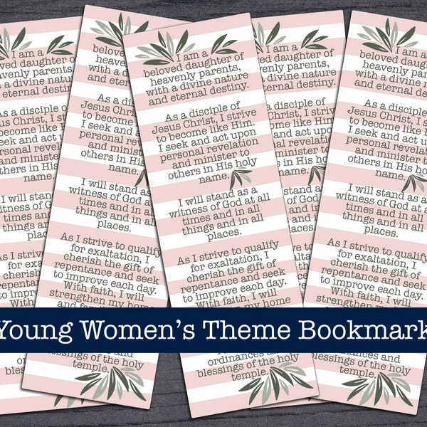 Young Women's Theme Bookmark • New Young Women Gift idea • Printable bookmark with Young Women's Theme • YW Theme Bookmark