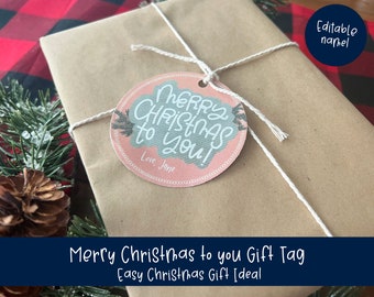 Merry Christmas to you Simple gift tag with Editable name line in Adobe Reader! Easily add to any gift, great for teachers, & neighbors!