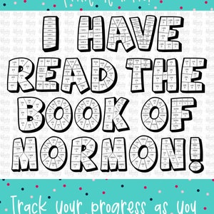 I Have Read the Book Of Mormon Coloring Reading Chart 2024 Come Follow Me Reading Chart Book of Mormon Reading Tracker image 2