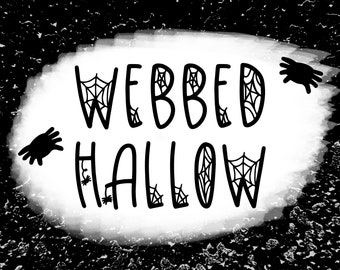 Puede incluir: Gráfico de Halloween en blanco y negro con las palabras "WEBBED HALLOW" en una fuente audaz. El diseño incluye telarañas y siluetas de arañas, sobre un fondo texturizado.