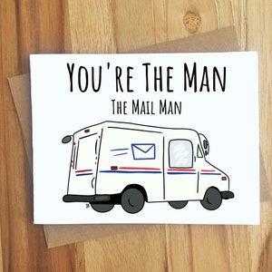 You&#39;re The Man, The Mail Man Pun Greeting Card / Thank You Note Letter / Thanks / USPS / Postal Worker / Appreciation / Funny Humor Thankful