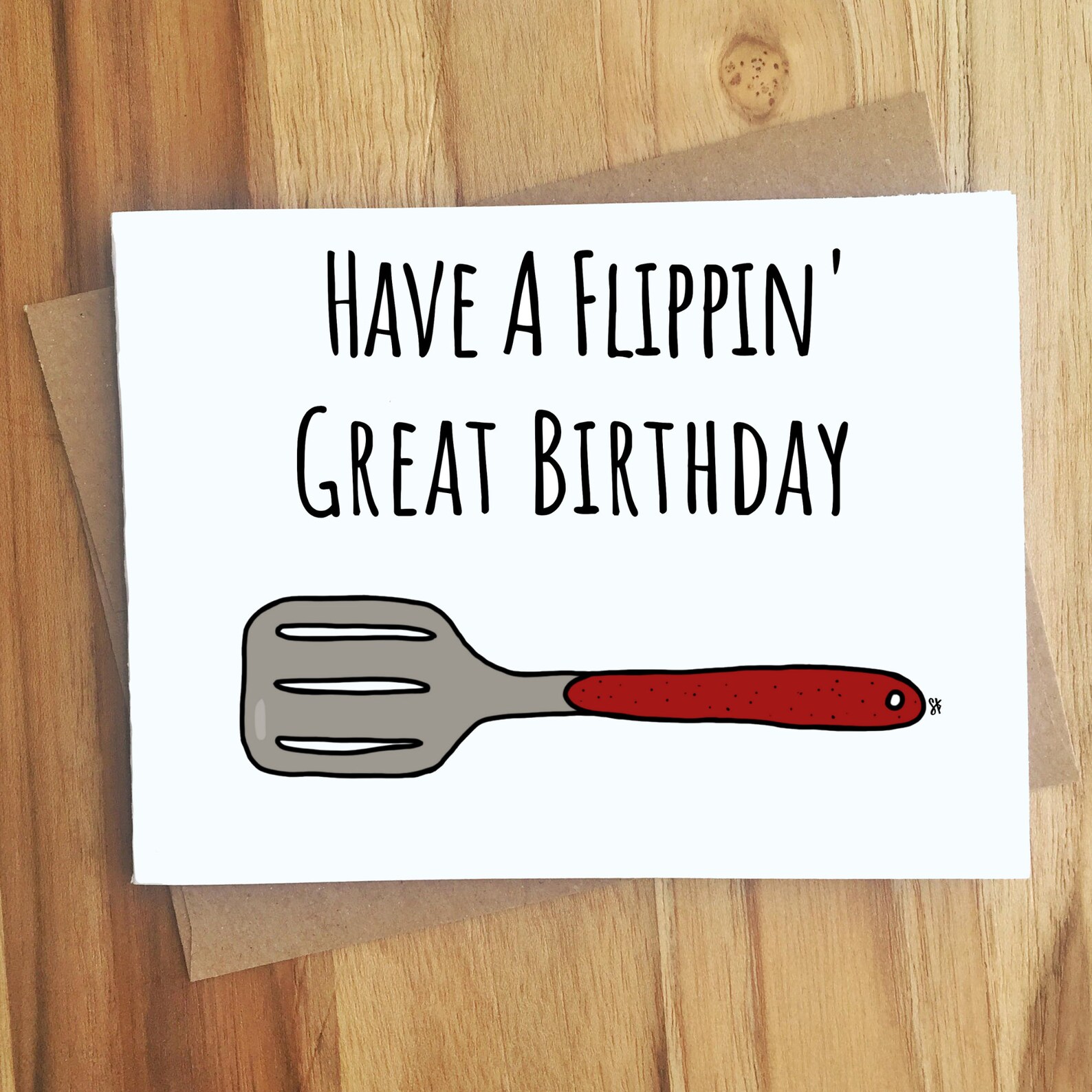 Have A Flippin Great Birthday Spatula Pun Greeting Card / Etsy