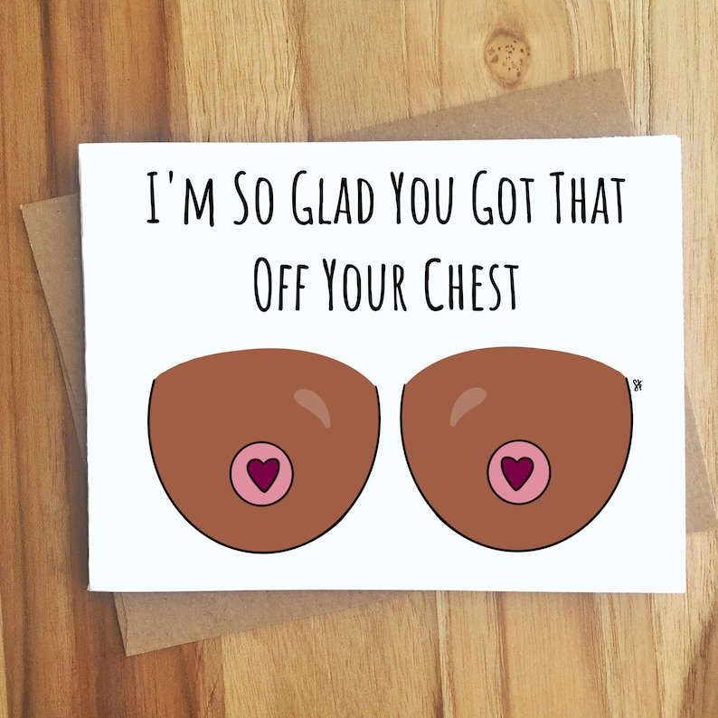 I'm So Glad You Got That Off Your Chest Boob Pun Greeting Card / Handmade Gift / Funny Cute Tits Card / Breast Reduction / Breast Friend image 3