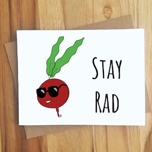 Stay Rad Radish Pun Greeting Card / Play On Words / All Occassion Funny Punny Puns Friendship / Dad Jokes / Handmade Gift / Veggies Garden