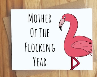 Mother of the Flocking Year Flamingo Card / Handmade Greeting Cards / Play On Words / Mother's Day Gift / Jokes / Animal Puns / Funny Love