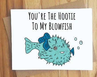 You're The Hootie To My Blowfish Greeting Card / Handmade Gift / Love Anniversary Friendship / Ocean Animal / 90s Music Band / Pufferfish