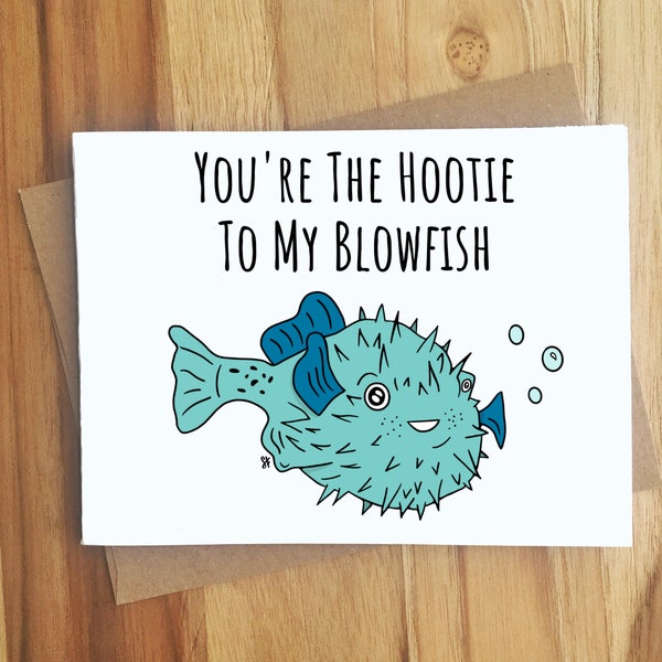 You're The Hootie To My Blowfish Greeting Card / Handmade Gift / Love Anniversary Friendship / Ocean Animal / 90s Music Band / Pufferfish