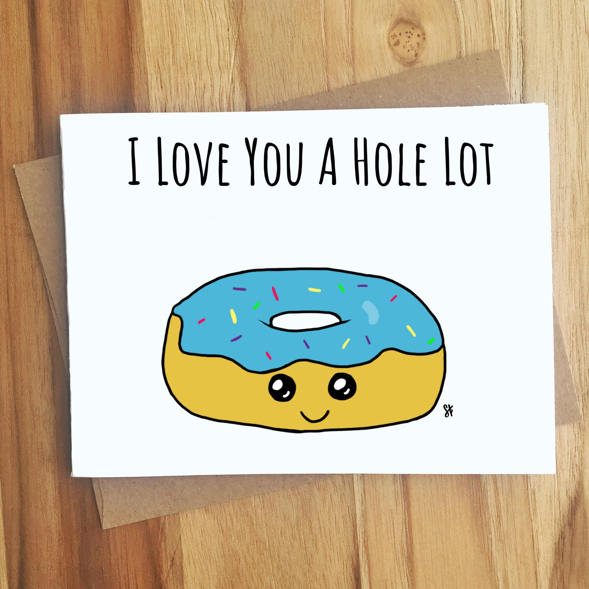 I Love You A Hole Lot Donut Pun Card Pun Card Puns Love | Etsy