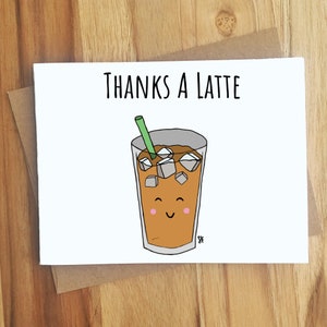 Thanks A Latte Coffee Pun Greeting Card Thank You Note Etsy