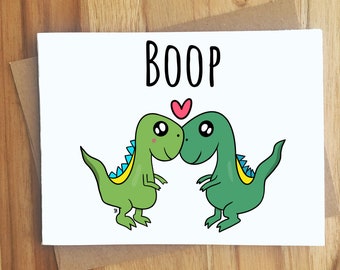 Boop Dinosaur Greeting Card / Love Anniversary Friendship Bestie / Cute Trex / Best Friend / Miss You / Boop My Nose / Appreciation BFF