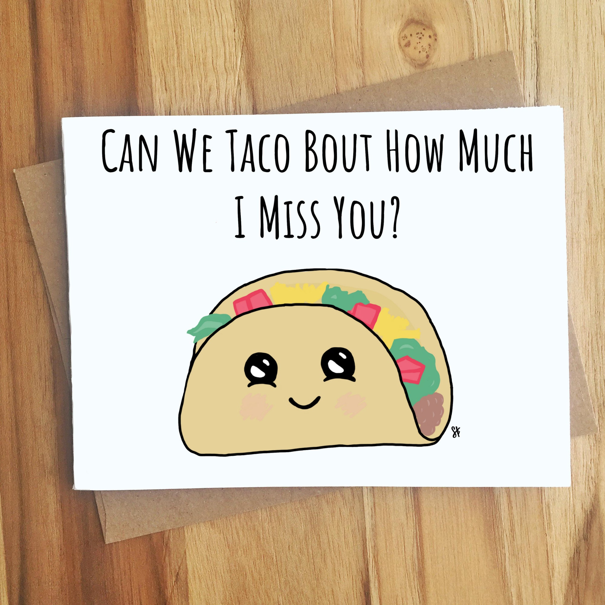 Can We Talk Bout How Much I Miss You Taco Pun Card - Puns - Play On Words -...