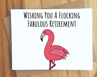 Wishing You A Flocking Fabulous Retirement Flamingo Pun Greeting Card / Handmade Gift / Friendship / Retiring Puns Punny Play on Words