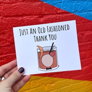 Just An Old Fashioned Thank You Pun Greeting Card / Thank You Note Letter / Thanks / Appreciation / Funny Humor Thankful / Drinking Punny image 5