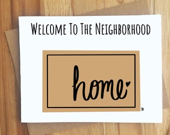 Welcome To The Neighborhood Greeting Card / Welcome Mat / All Occassion Funny Cute Neighbors Friendship / House Warming / New Home Owner
