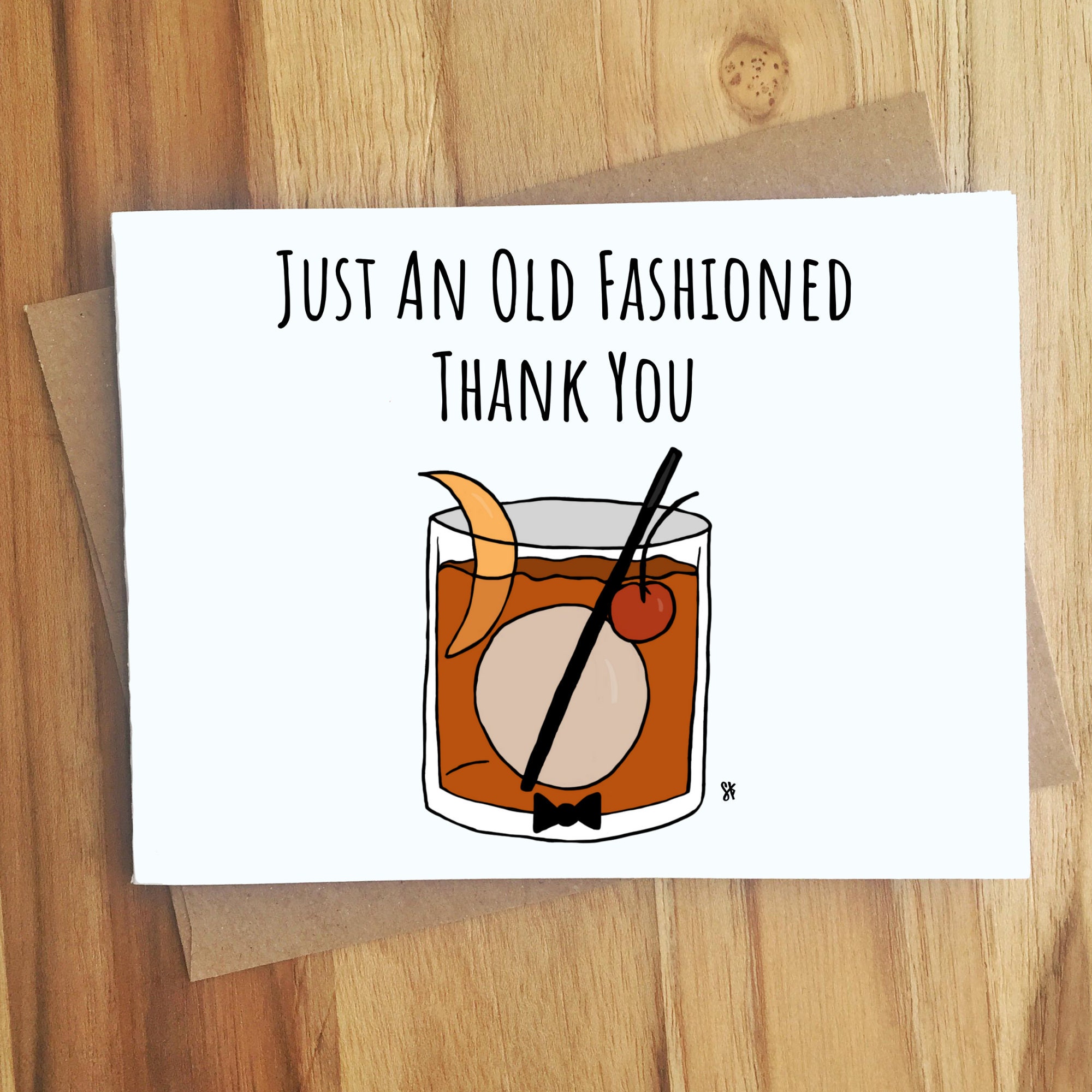 Just An Old Fashioned Thank You Pun Card Drink Card Thank