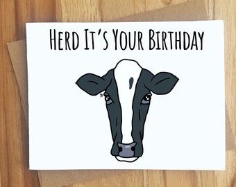 Herd Its Your Birthday Cow Pun Greeting Card / Handmade Gift / Birthday Bday / Farm Animal Puns Punny Play on Words / Beef Angus Cow Milk