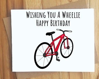 Wishing You A Wheelie Happy Birthday Bike Pun Greeting Card / Handmade Birthday Gift / Funny Card / Biker Puns Punny / Play on Words / Party