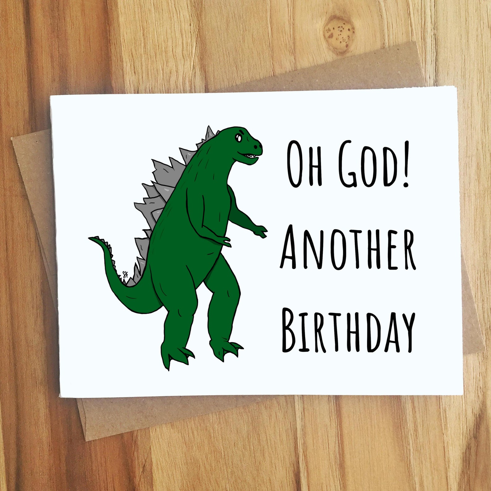 Oh God Another Birthday Godzilla Pun Greeting Card / Handmade image 1.