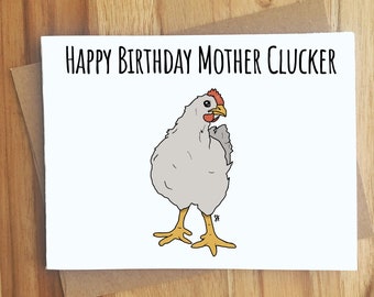 Happy Birthday Mother Clucker Chicken Pun Greeting Card / Handmade Birthday Gift / Funny Farm Animal Puns Punny / Play on Words / Party