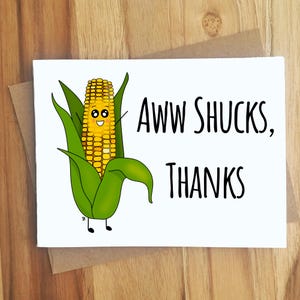 Aww Shucks Thanks Corn Pun Card / Handmade Greeting Card / Play on Words / Thankful Grateful / Corn on the Cob / Food Puns / Thank You