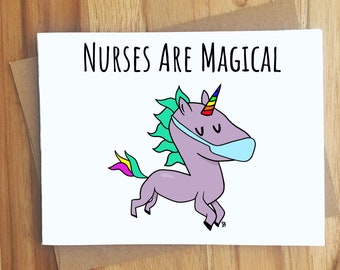 Nurses Are Magical Unicorn Pun Greeting Card / Play On Words / Healthcare / Thank You Thankful Thanks / Handmade Gift / Celebrate Congrats