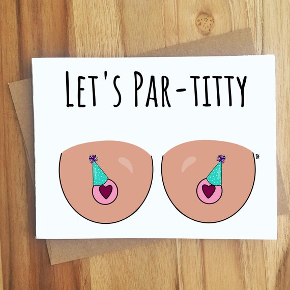 Let's Par-titty Boob Pun Greeting Card / Handmade Birthday Gift