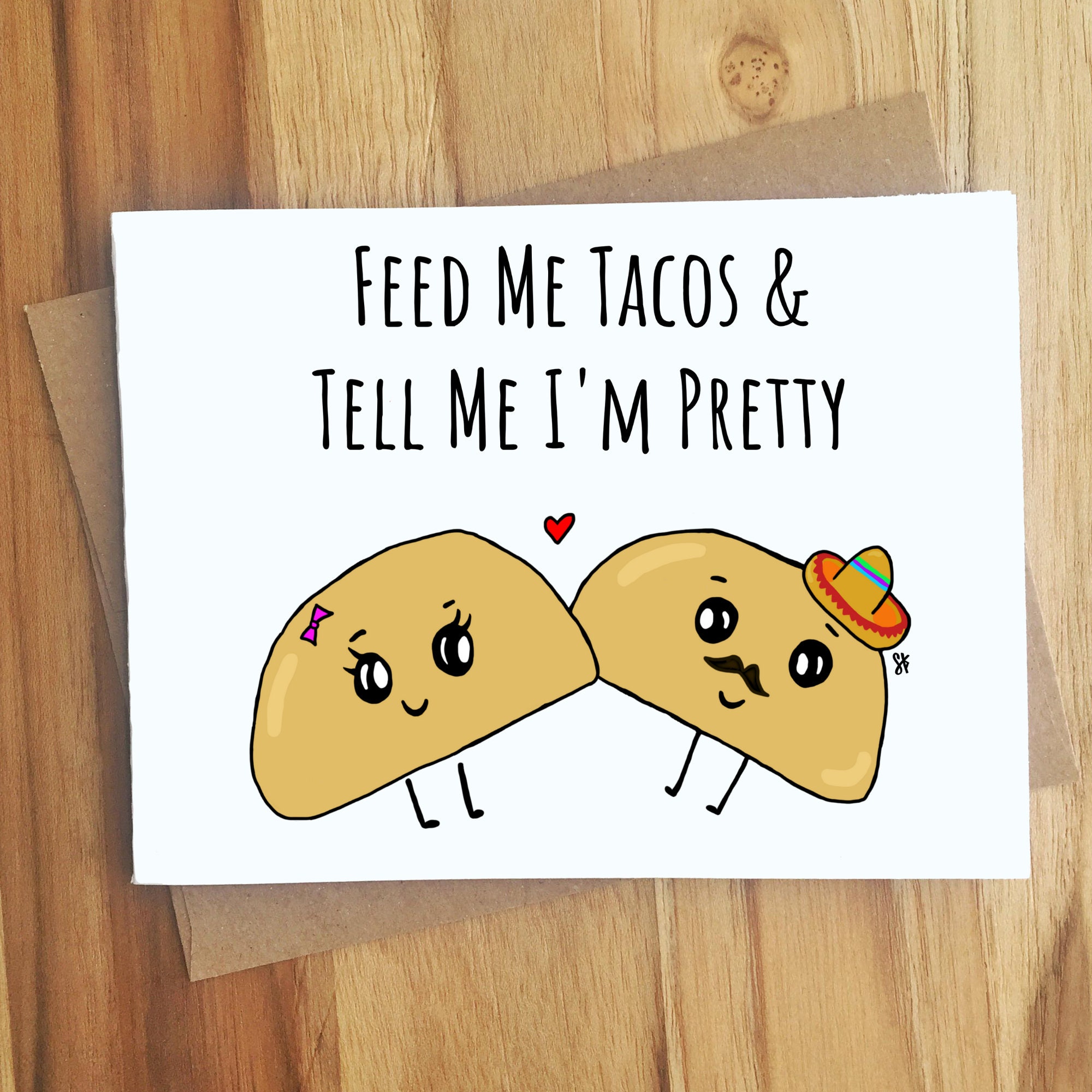 images Taco Puns About Love feed me tacos and tell me i m pretty tacos pun greeting card handmade gift love anniversary friendship food puns punny play on words