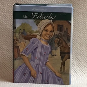American Girl Pleasant Company Meet Felicity Book for Mini Felicity Doll ~ Second Version ~ Mint Vintage Condition ~ Retired