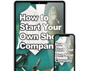 How To Start Your Own Shoe Company Book Shoemaking Books Supplies Ebook Download Edition