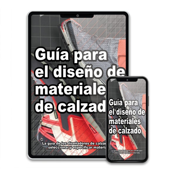 Guía para el diseño de materiales de calzado - Descarga digital Ebook