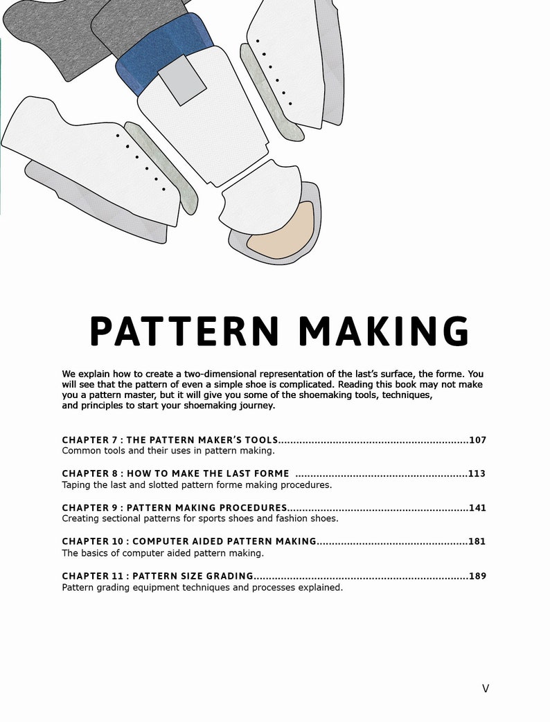 May include: A book cover with the title "Pattern Making" and a diagram of a shoe pattern. The book explains how to create shoe patterns and includes chapters on tools, techniques, and procedures.