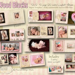 May include: A digital template for a 12x12 inch, 10 page (20 sides) baby photo album. The album features a pink and white colour scheme with a wood block theme. The template is fully customisable and includes 3 extra bonus spreads. The text "Wood Blocks" is in pink letters at the top of the image.