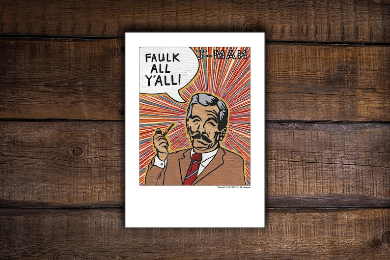 William Faulkner Faulk All Y'all Print Mixed Media Outsider Folk Pop Painting 736 by J-man art image 1