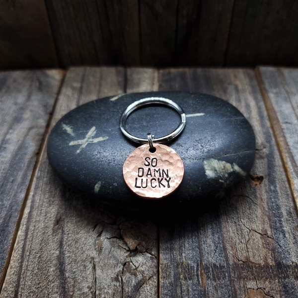 So Damn Lucky - Porte-clés Penny - Estampé à la main
