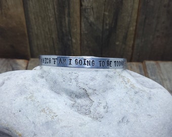Hand Stamped Aluminum Bangle Bracelet - Lightweight - Which "F" Am I Going To Be Today?