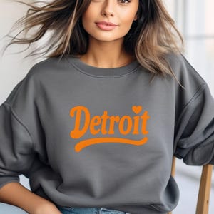 Detroit Love Crewneck Sweatshirt, Detroit Tigers Sweatshirt, Cozy Sweatshirt, Perfect Gift for Detroit Fans, Detroit sports sweatshirt