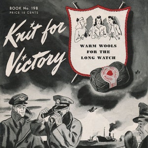 Vintage WWII Military Knitting Patterns Book Knit for Victory Gloves Hats Sweaters Mittens Helmet Instant Download PDF 75-0198-00