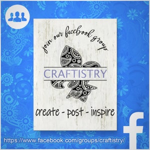 May include: A white sign with a black and white paisley fleur-de-lis design. The sign says "Join our facebook group CRAFTISTRY create - post - inspire" and includes a link to the group on Facebook.