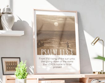 Psalm 113:3 Wall Art | Vintage Bible Verse Print | “From the Rising of the Sun” Scripture | KJV Christian Home Decor | Print Christian Art