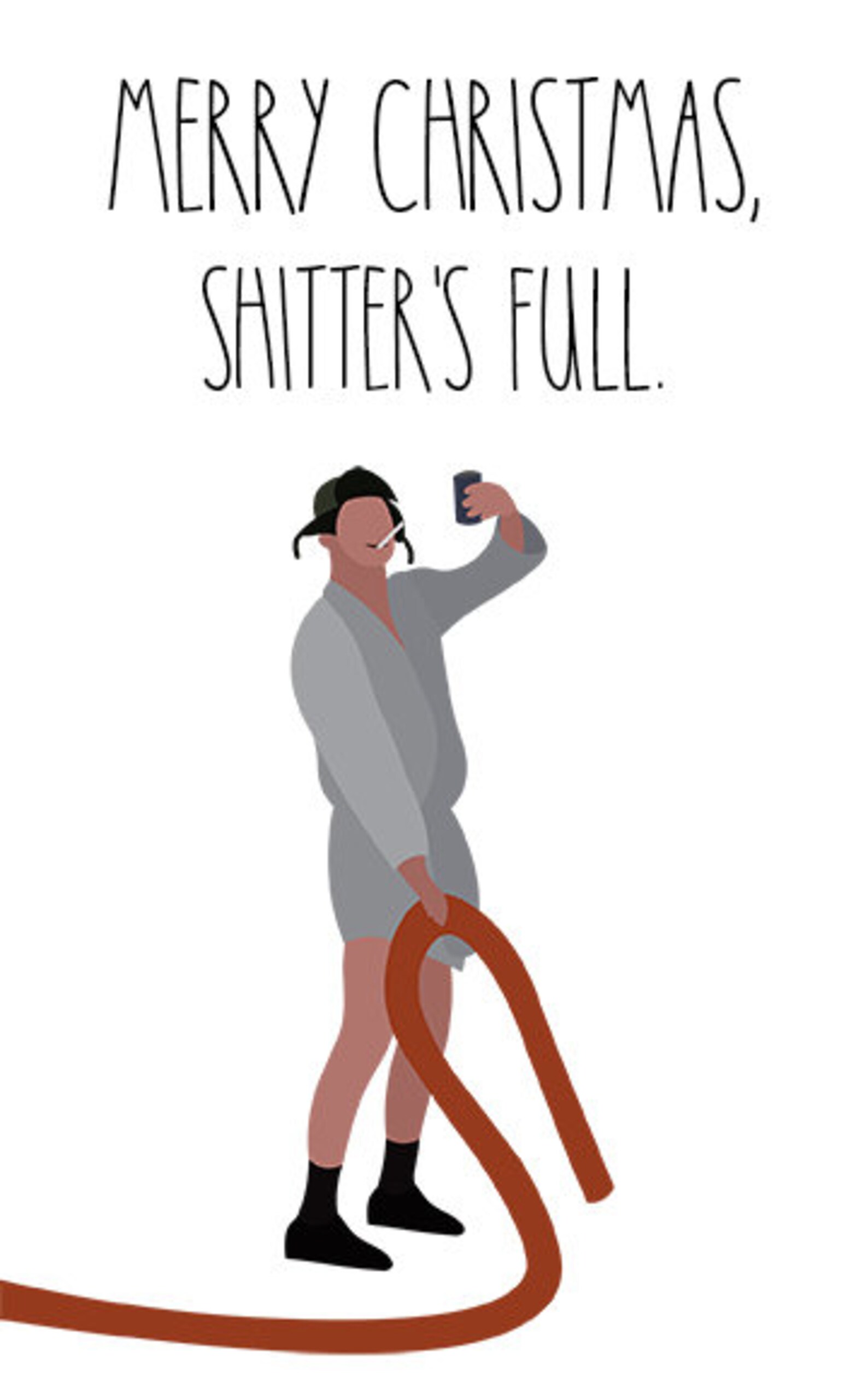 Merry Christmas SHITTER S FULL Cousin Eddie Print Your Own Etsy Merry Christmas SHITTER S FULL Cousin Eddie Print Your Own Etsy