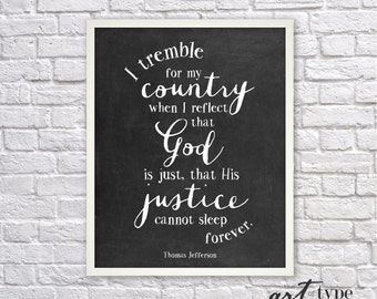 Justice Quote Thomas Jefferson INSTANT DOWNLOAD 8x10 Printable, Patriotic Political Tyranny Resistance History Homeschool