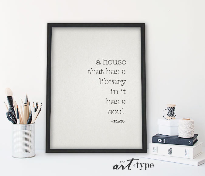 Plato Quote Print A house with a library INSTANT Download DIY | Etsy