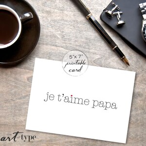 Je T'aime Papa Valentinstag Karte von Tochter SOFORT-DOWNLOAD 13x18 Printable DIY Karten Vatertag für Papa Geburtstagskarte French Love Card