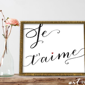 Je T&#39;aime Print, I Love You Print Valentines INSTANT DOWNLOAD 8x10 Printable Minimalist Quote Love Anniversary Wedding Print French Quotes