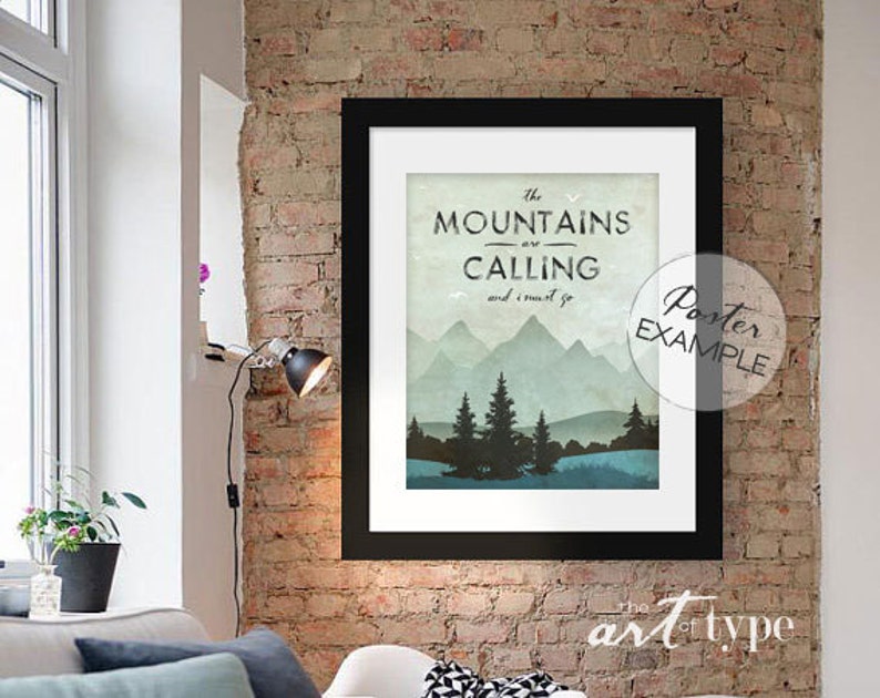 The Mountains are Calling Print Poster INSTANT DOWNLOAD 8x10, 16x20 Printable John Muir Quote Mountain Nature Lover Gift Naturalist Art image 2