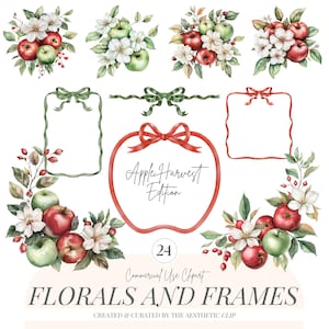 May include: A collection of watercolour clipart featuring red and green apples, white flowers, and green foliage. Includes decorative frames with bows and the text "Apple Harvest Edition" and "Florals and Frames".