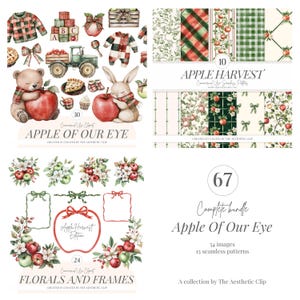 May include: Watercolor illustrations featuring apples, florals, and baby clothes. The image includes seamless patterns, frames, and a complete bundle with the text "Apple of Our Eye" and "Apple Harvest Edition".